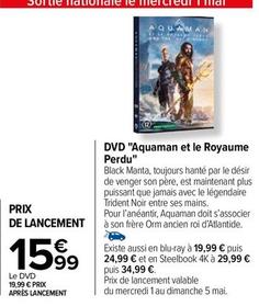 Dvd Aquaman Et Le Royaume Perdu offre à 15,99€ sur Carrefour Drive