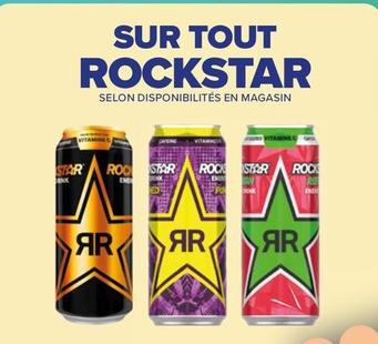 Rockstar - Sur Tout offre sur Carrefour Drive