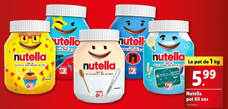 Ferrero - Nutella Pot 60 Ans offre à 5,99€ sur Lidl