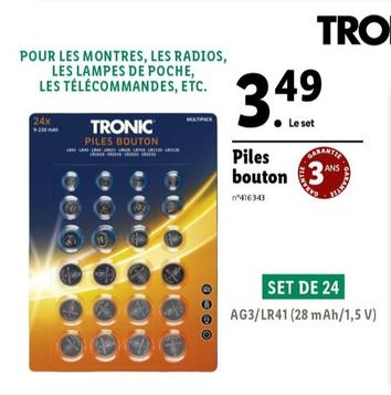 Tronic - Piles Bouton offre à 3,49€ sur Lidl
