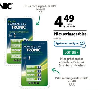 Tronic - Piles Rechargeables offre à 4,49€ sur Lidl