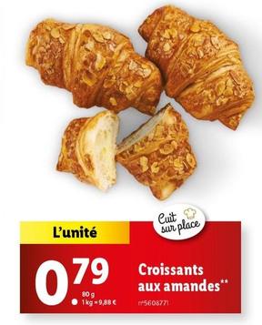 Croissants Aux Amandes offre à 0,79€ sur Lidl