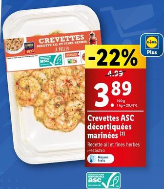 Crevettes ASC Décortiquées Marinées offre à 3,89€ sur Lidl