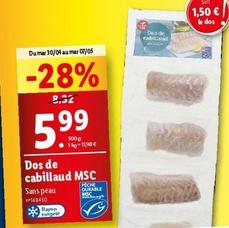Dos De Cabillaud MSC offre à 5,99€ sur Lidl