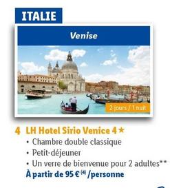 LH Hotel Sirio Venice 4 offre à 95€ sur Lidl