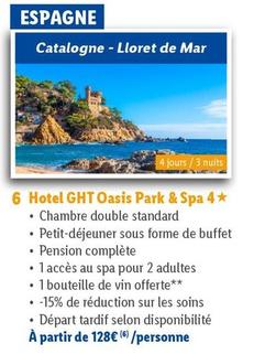 Hotel GHT Park & Spa 4 offre à 128€ sur Lidl