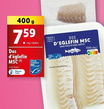 Dos D'Eglefin Msc offre à 7,59€ sur Lidl