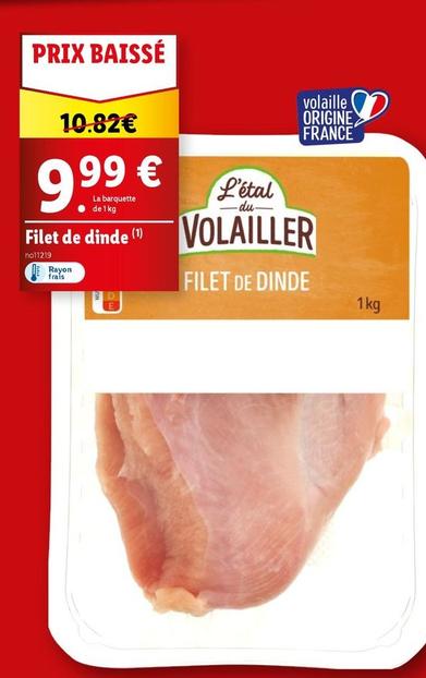 Volailler - Filet De Dinde offre à 9,99€ sur Lidl