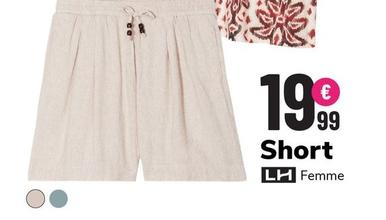 LH - Short Femme offre à 19,99€ sur La Halle