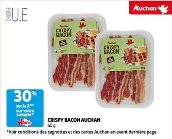 Auchan - Crispy Bacon offre sur Auchan Hypermarché