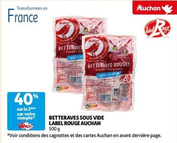 Auchan - Betteraves Sous Vide Label Rouge offre sur Auchan Hypermarché
