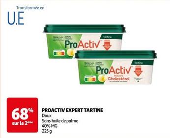 Proactiv Expert Tartine offre sur Auchan Supermarché