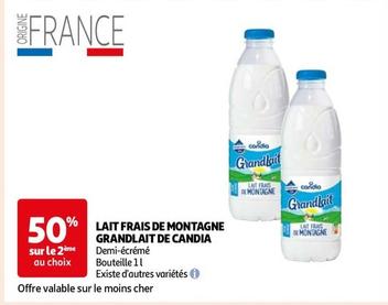 Candia - Lait Frais Demontagne Grandlait offre sur Auchan Supermarché