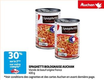 Spaghetti Bolognaise Auchan offre sur Auchan Supermarché