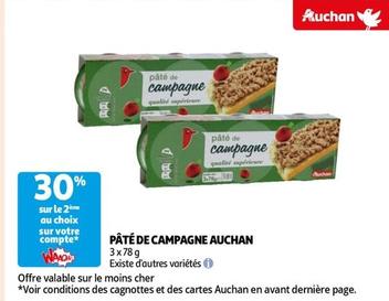 Pâté De Campagne Auchan offre sur Auchan Supermarché