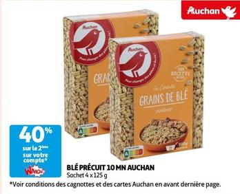 Ble Precuit Auchan offre sur Auchan Supermarché