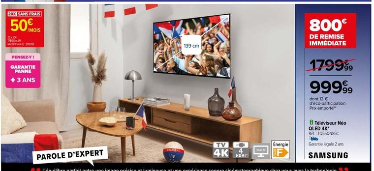 Samsung - Téléviseur Neo Qled 4K  offre à 999,99€ sur Carrefour Express