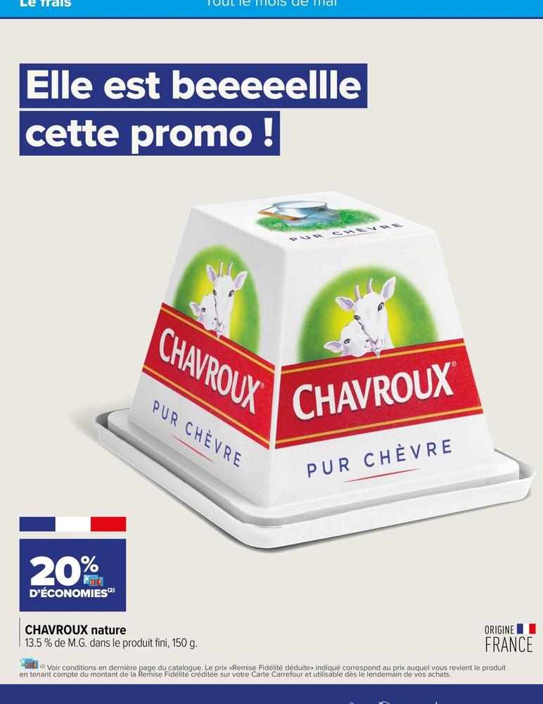 Chavroux - Nature offre sur Carrefour Express