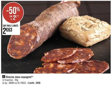 Chorizo offre à 3,5€ sur Casino Supermarchés