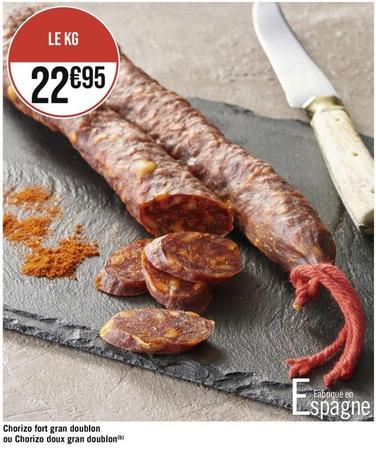 Chorizo offre à 22,95€ sur Casino Supermarchés