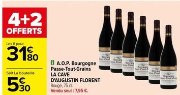 La Cave D'Augustin Florent - A.O.P. Bourgogne Passe-Tout-Grains