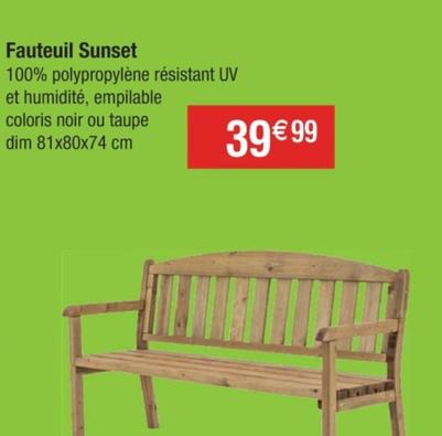 Fauteuil Sunset offre à 39,99€ sur Cora