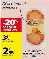 Reflets De France - Tielles Setoises offre à 2,55€ sur Carrefour Market