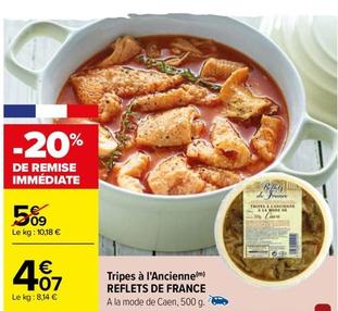 Reflets De France - Tripes À L'ancienne offre à 4,07€ sur Carrefour Market