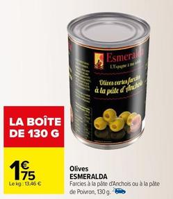 Esmeralda - Olives  offre à 1,75€ sur Carrefour
