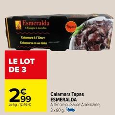 Esmeralda - Calamars Tapas  offre à 2,99€ sur Carrefour