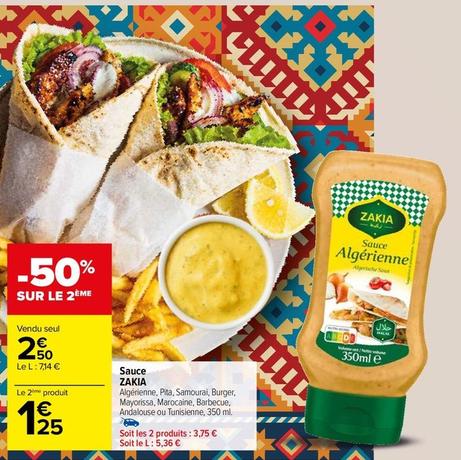 Zakia - Sauce  offre à 2,5€ sur Carrefour