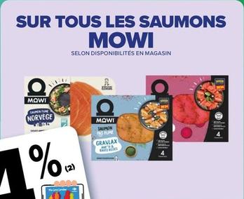 Mowi - Sur Tous Les Saumons  offre sur Carrefour