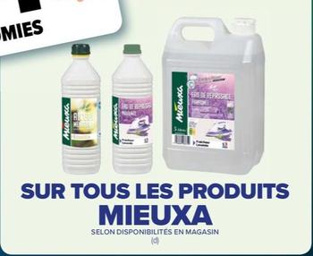 Mieuxa - Sur Tous Les Produits  offre sur Carrefour