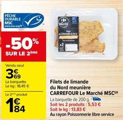 Carrefour - Filets De Limande Du Nord Meunière Le Marché Msc offre à 3,69€ sur Carrefour