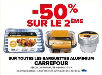 Carrefour - Sur Toutes Les Barquettes Aluminium offre sur Carrefour