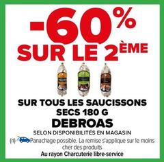 Debroas - Sur Tous Les Saucissons Secs 180 G offre sur Carrefour