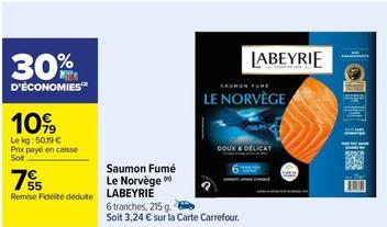 Labeyrie - Saumon Fume Le Norvege  offre à 7,55€ sur Carrefour