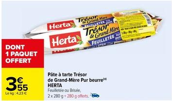 Herta - Pâte À Tarte Trésor De Grand-mère Pur Beurre offre à 3,55€ sur Carrefour
