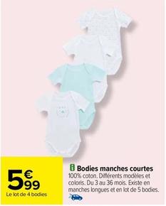 Bodies Manches Courtes offre à 5,99€ sur Carrefour