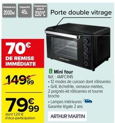 Arthur Martin - Mini Four Réf.: AMFCR45 offre à 79,99€ sur Carrefour