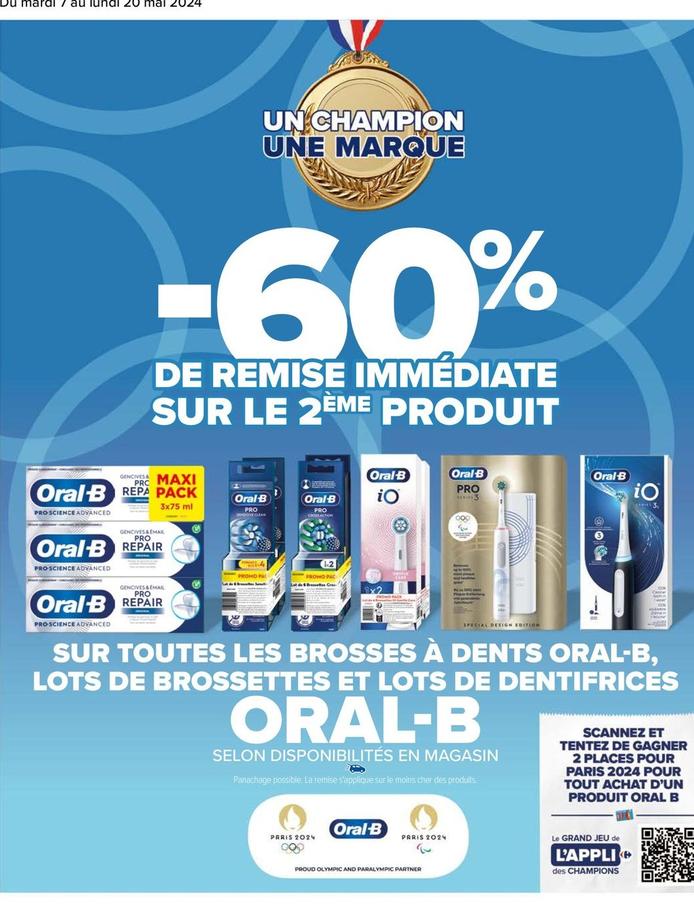 Oral-b - Sur Toutes Les Brosses À Dents , Lots De Brossettes Et Lots De Dentifrices offre sur Carrefour