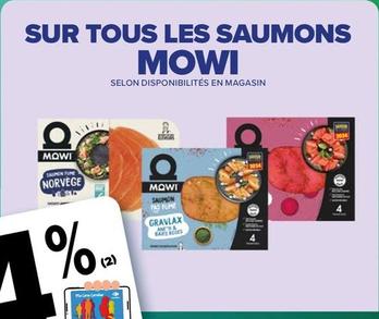 Mowi - Sur Tous Les Saumons  offre sur Carrefour