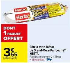 Herta - Pâte À Tarte Tresor De Grand-Mere Pur Beurre offre à 3,55€ sur Carrefour