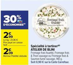 Atelier De Blini - Specialite A Tartiner  offre à 2,09€ sur Carrefour