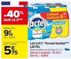 Lactel - Lait U.H.T. "Format Familial" offre à 9,59€ sur Carrefour
