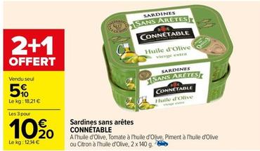 Connetable - Sardines Sans Aretes offre à 5,1€ sur Carrefour