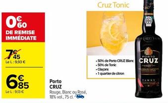 Porto Cruz - Rouge, Blanc Ou Rosé, 18% Vol., 75 Cl. offre à 6,85€ sur Carrefour