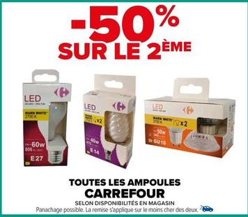 Carrefour - Toutes Les Ampoules offre sur Carrefour