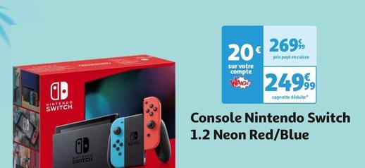 Nintendo - Console Switch 1.2 Neon Red/Blue offre à 249,99€ sur Auchan Hypermarché