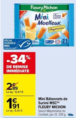 Fleury Michon - Mini Bâtonnets De Surimi Msc offre à 1,91€ sur Carrefour Market